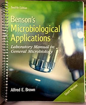 Paperback Benson's Microbiological Applications: Laboratory Manual in General Microbiology Book