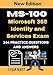 Produktbild MS-100 Microsoft 365 Identity and Services Exam 244 practice Questions and Answers: Actual 2020 Exams to prepare for Microsoft MS-100 Certification