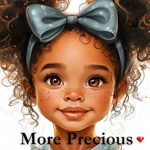 More Precious: Than Rubies I Am Said Pam