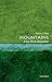 Produktbild Mountains: A Very Short Introduction (Very Short Introductions)