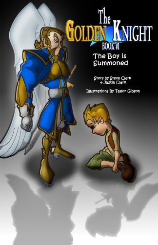 The Golden Knight #1 The Boy Is Summoned