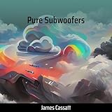 Pure Subwoofers