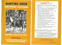 Hunting Deer: Long Range Short Range-One Point of Aim to 350 Yards 0944194176 Book Cover