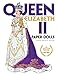 Queen Elizabeth II Paper Dolls (Dover Paper Dolls)