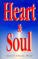 Heart & Soul 1882185137 Book Cover
