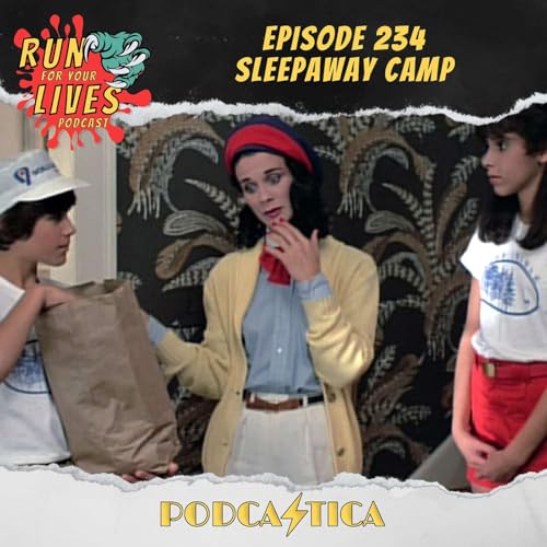 RFYL 234: Sleepaway Camp
