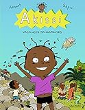  Akissi - Vacances Dangereuses (HORS SERIE BD)