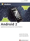  Android 2 - Applikationsentwicklung auf der Android-Plattform (PC+MAC+Linux)