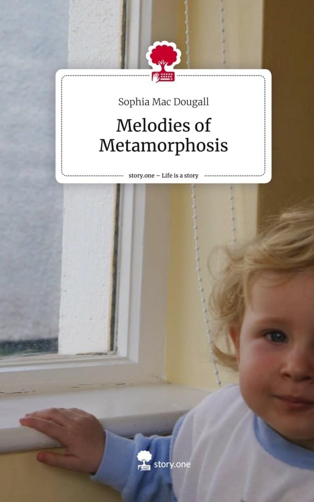 Mac Dougall:Melodies of Metamorphosis.