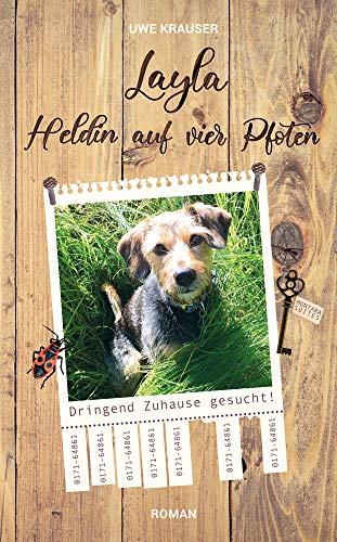 Layla: Heldin auf vier Pfoten von [Uwe Krauser]