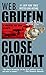 Close Combat (The Corps series Book 6)