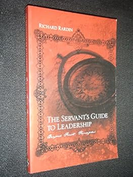 Paperback The Servant's Guide to Leadership: Beyond First Principles Book