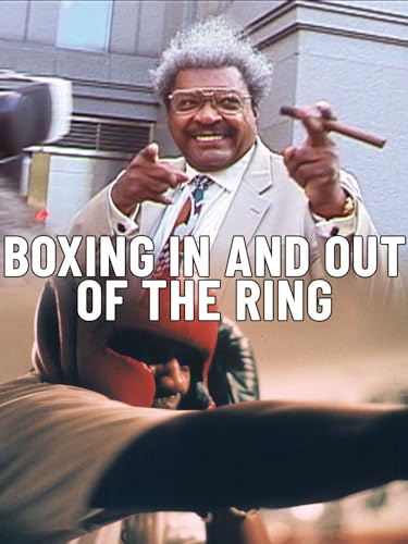 Boxing: In and Out of the Ring