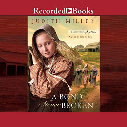 A Bond Never Broken 1664400532 Book Cover