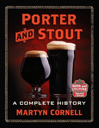  Porter and Stout: A Complete History