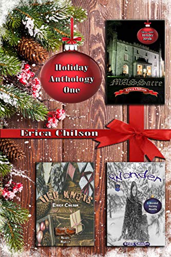 Erica Chilson Holiday Anthology One (English Edition)