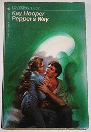 PEPPER'S WAY (Loveswept) 0553216686 Book Cover