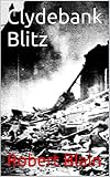 clydebank post facebook  Clydebank Blitz (English Edition)
