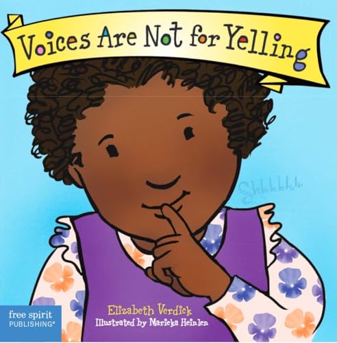 Image of Voices Are Not for Yelling Board Book (Best Behavior®)