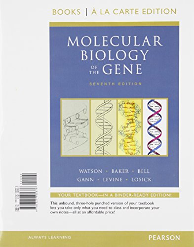 Molecular Biology of the Gene, Books a la Carte... 0321906446 Book Cover