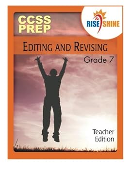 Paperback Rise & Shine CCSS Prep Grade 7 Editing & Revising Teacher Edition Book