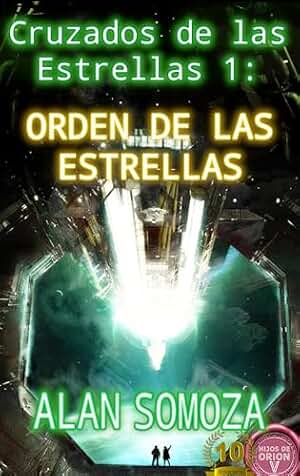 Orden de las Estrellas (Cruzados de las estrellas nº 1)
