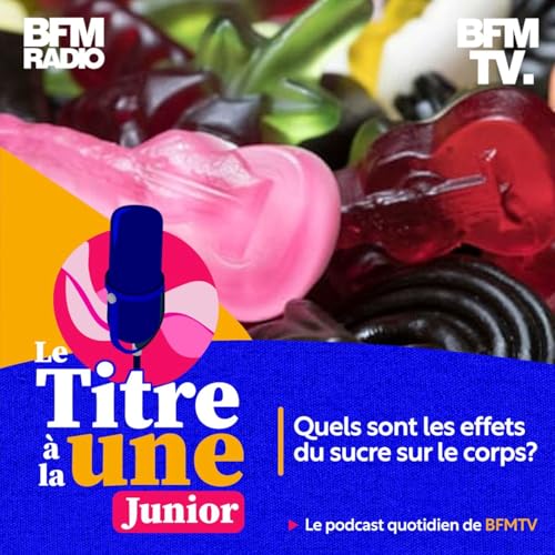 Quels sont les effets du sucre sur le corps?