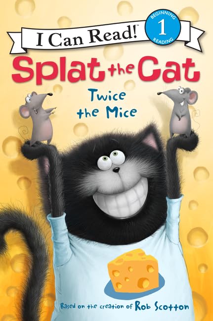 Splat the Cat: Twice the Mice: A Level One Reader About Friendship and Learning to Sound Out Words for Kids (Ages 4-8) (I Can Read Level 1)