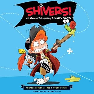 The Pirate Who's Afraid of Everything Audiolibro Por Annabeth Bondor-Stone, Connor White arte de portada