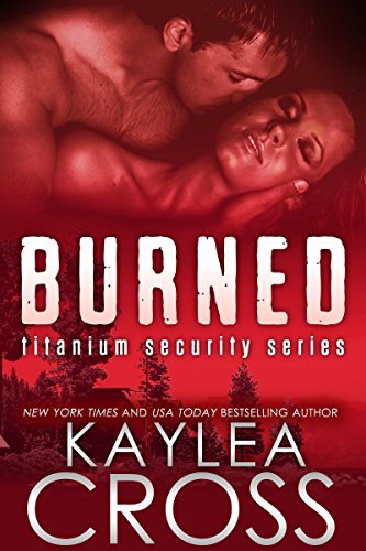 well pressure gage - Burned (Titanium Security Series Book 3)