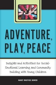 Paperback Adventure, Play, Peace Book