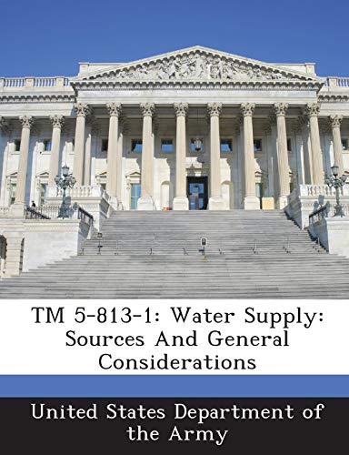 TM 5-813-1: Water Supply: Sources and General Considerations