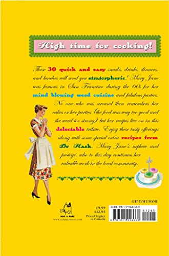 Mary Jane's Hash Brownies, Hot Pot, and Other Marijuana Munchies: 30 Delectable Ways with Weed