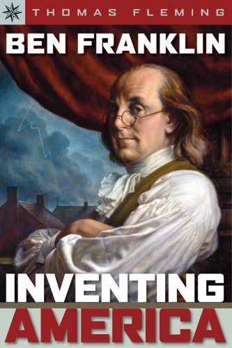 Ben Franklin: Inventing America (Sterling Point)      Hardcover – April 1, 2007