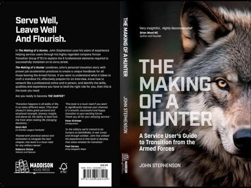 The Making of a Hunter by John Stephenson PAPERBACK 9781068488405