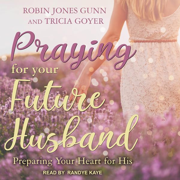 Cover art for Praying for Your Future Husband