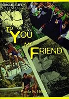 To You My Friend 1894331052 Book Cover