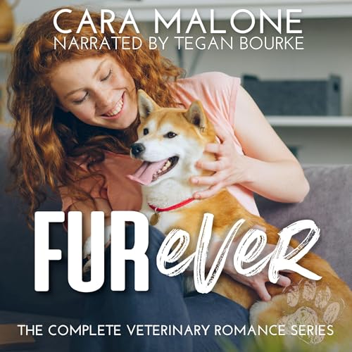 Fur-Ever: The Complete Veterinary Romance Series [Written by Cara Malone] episode artwork