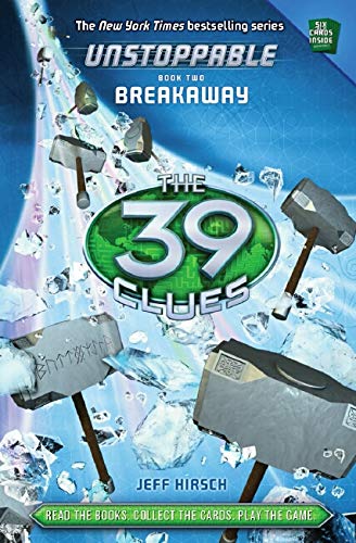Scholastic Breakaway (The 39 Clues: Unstoppable, Book 2)