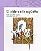 El Nido De LA Ciguena (Alfaguara Infantil) (Spanish Edition)