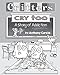 Critters Cry Too: Explaining Addiction to Children (Picture Book)