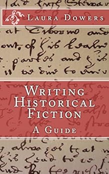 Paperback Writing Historical Fiction: A Guide Book
