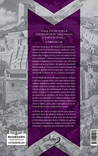 A BÍBLIA DE ÁLEF A ÔMEGA: Um guia para entender como a Bíblia chegou até nós
