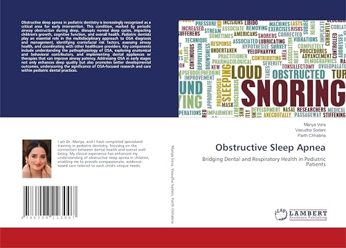 Obstructive Sleep Apnea: Bridging Dental and Respiratory Health in Pediatric