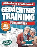 Gedächtnistraining für Senioren: Kognitives Training mit abwechslungsreichen Rätseln in Großdruck | Wortsuchrätsel, Sudoku, Logikrätsel, Denksportaufgaben & mehr (Geistige Fitness für Senioren)