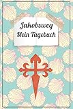  Jakobsweg Mein Tagebuch: Reisetagebuch für Pilgerinnen und Pilger auf dem Weg nach Santiago de Compostela zum selbst eintragen von Erlebnissen auf dem Camino de Santiago.