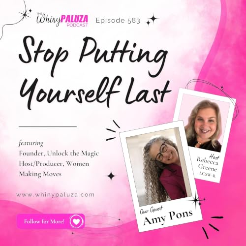 Episode 583: Stop Putting Yourself Last