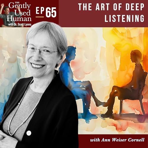 Page de couverture de The Art of Deep Listening with Ann Weiser Cornell