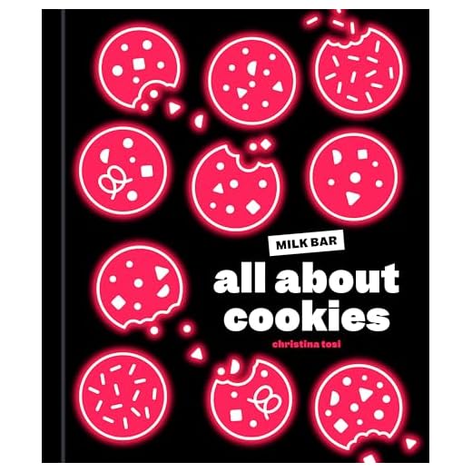 All About Cookies: A Milk Bar Baking Book