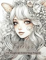 Fairies: 75 Magical Coloring Pages B0CTBWS8BZ Book Cover